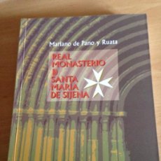Libros de segunda mano: REAL MONASTERIO DE SANTA Mª DE SIGENA. MARIANO DE PANO Y RUATA. 2004