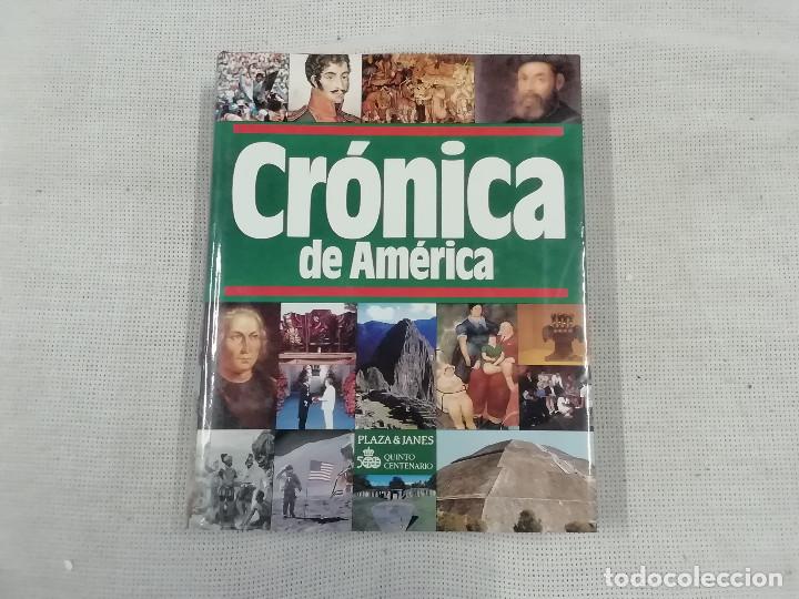 Libros de segunda mano: CRÓNICA DE AMÉRICA - PLAZA & JANÉS - QUINTO CENTENARIO - Foto 1 - 303863618