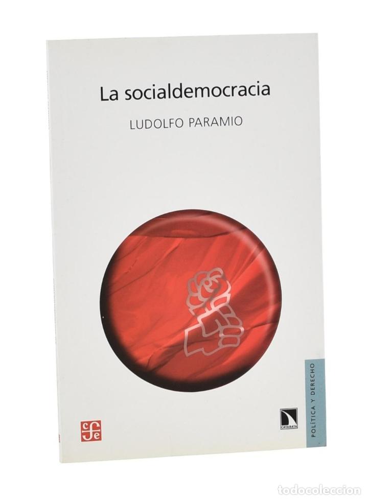 Libros de segunda mano: LA SOCIALDEMOCRACIA - PARAMIO, Ludolfo - Foto 1