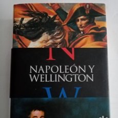 Libri di seconda mano: NAPOLEON Y WELLINGTON . ANDREW ROBERTS ( ALMED ). Lote 304845168