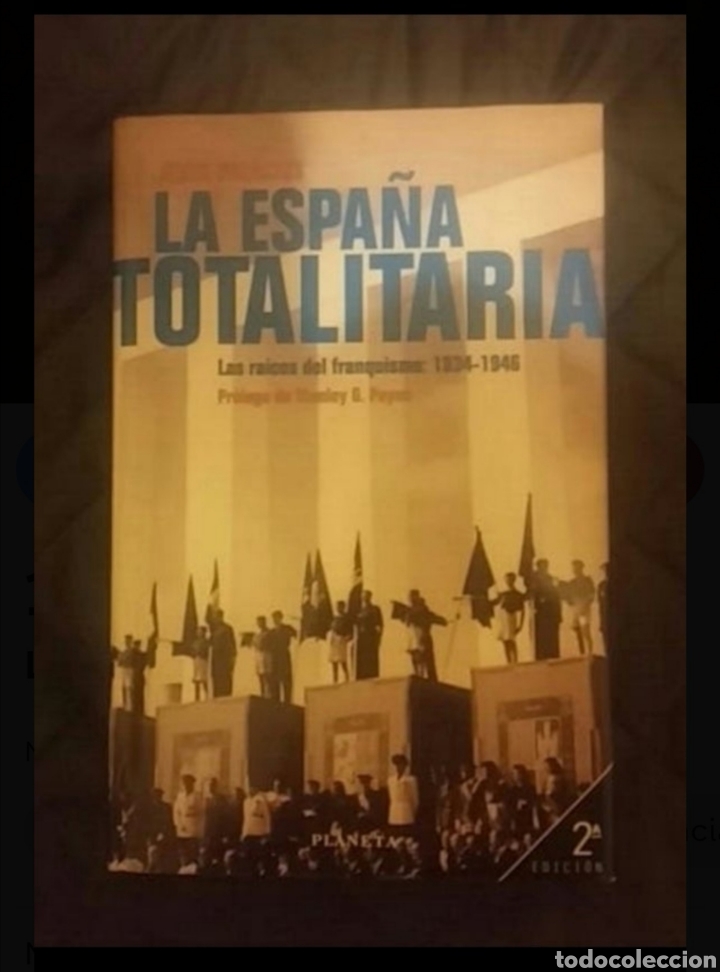 Libros de segunda mano: La Espa&ntilde;a totalitaria - Foto 1