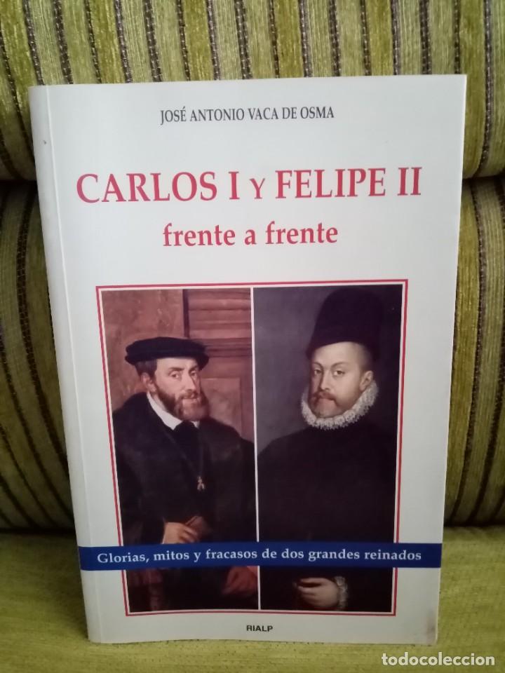 Libros de segunda mano: CARLOS I Y FELIPE II FRENTE A FRENTE