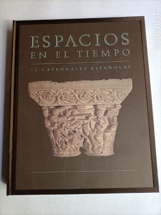 Libros de segunda mano: Espacios en el tiempo. 12 catedrales espa&ntilde;olas. - Foto 4
