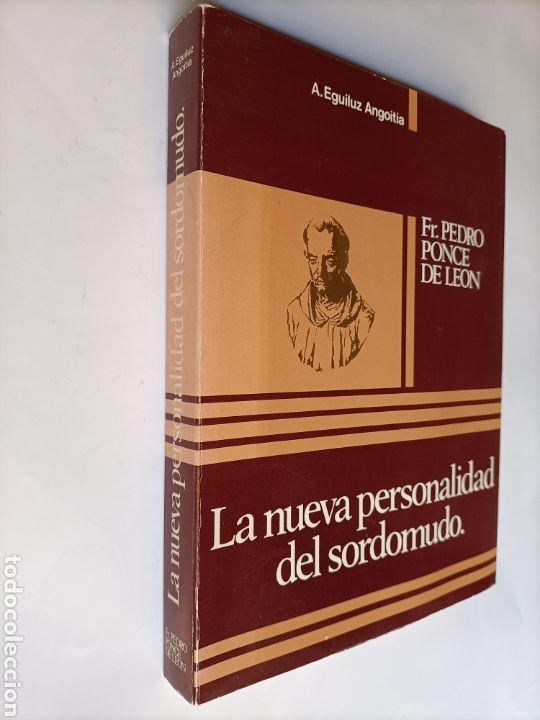Gebrauchte B&uuml;cher: La nueva personalidad del sordomudo Fr. Pedro Ponce de Le&oacute;n. E. Eguiluz Angoitia
