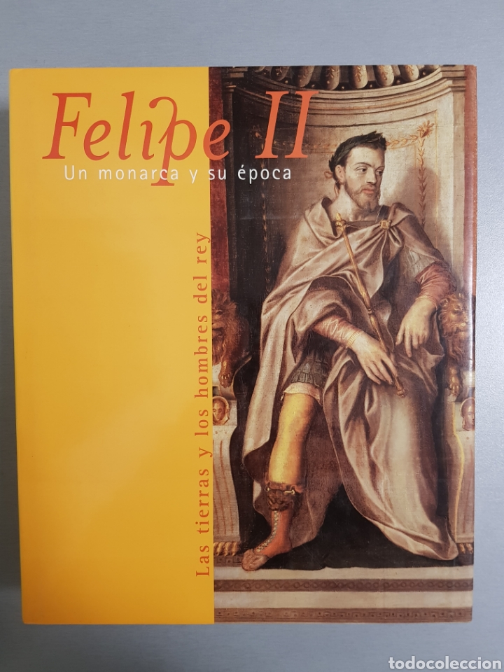 Felipe Ii, Un Monarca Y Su época. Las Tierras Y - Comprar Libros De ...