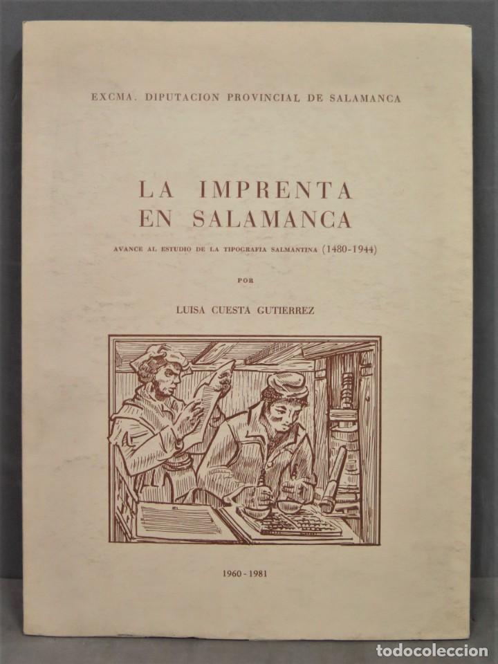 Gebrauchte B&uuml;cher: LA IMPRENTA EN SALAMANCA. CUESTA GUTIERREZ