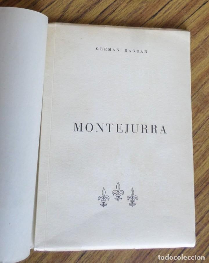 Libros de segunda mano: MONTEJURRA 1957 - Germ&aacute;n Raguan - Foto 3