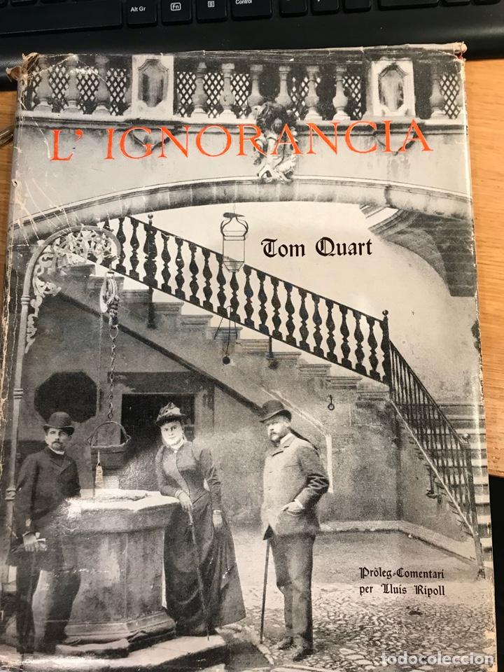 Libros de segunda mano: LIgnorancia .Tom Quart . 1973. Tomo IV - Foto 1
