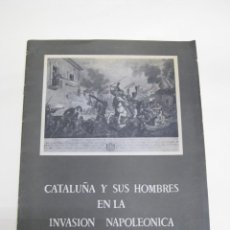 Libros de segunda mano: CATALUÑA Y SUS HOMBRES EN LA INVASION NAPOLEONICA. PEDRO VOLTES. 1955. Lote 320087063