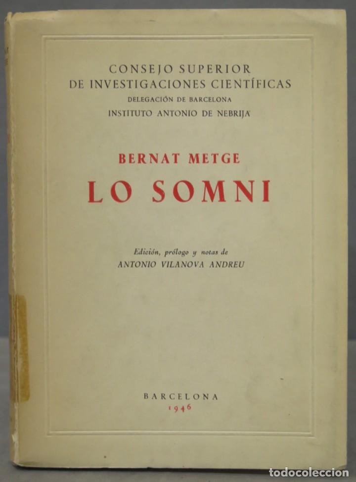 Libros de segunda mano: LO SOMNI. BERNAT METGE - Foto 1