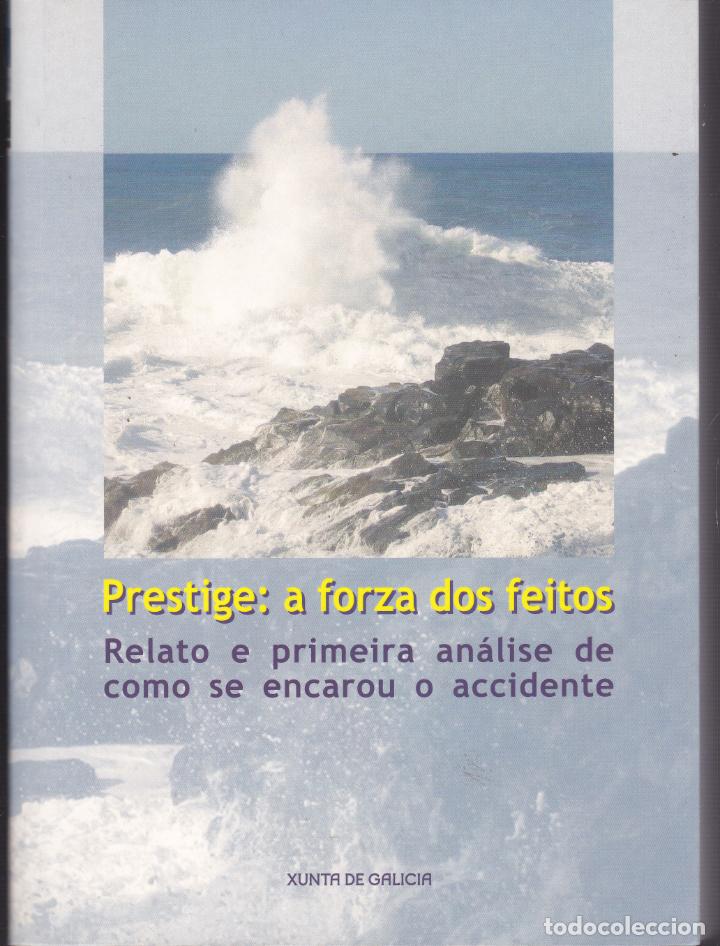 Libros de segunda mano: Prestige: a forza dos feitos - Foto 1