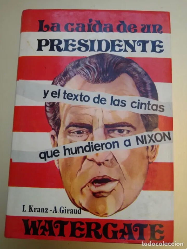 Libros de segunda mano: LA CAIDA DE UN PRESIDENTE (WATERGATE) - Foto 2