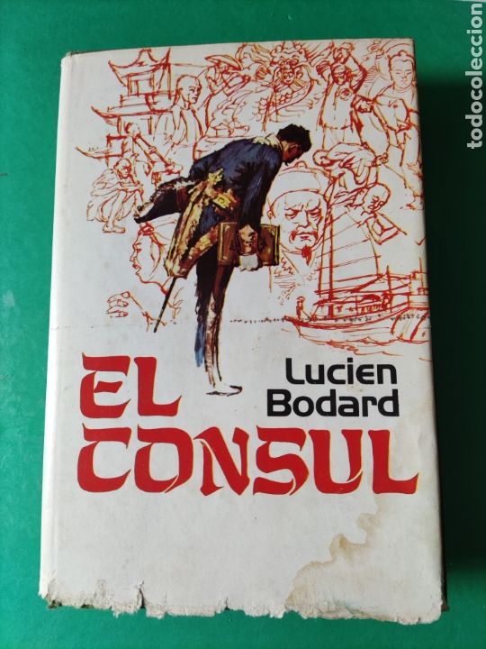 Libros de segunda mano: Libro EL C&Oacute;NSUL. Lucien Bodard. 1974 - Foto 1