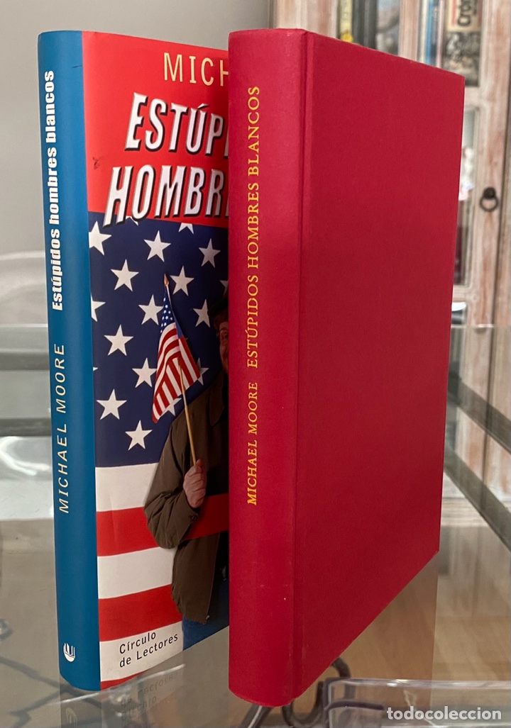 Libros de segunda mano: Est&uacute;pidos hombres blancos. Michael Moore. - Foto 4