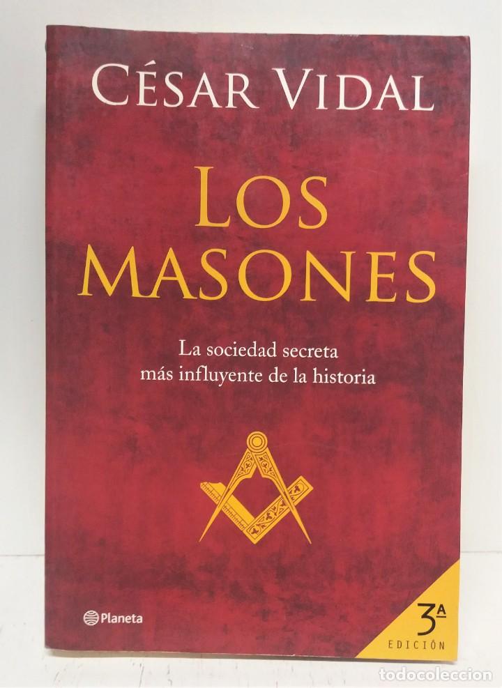 Libros de segunda mano: Libro Los Masones. Cesar Vidal. - Foto 1