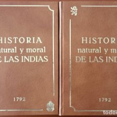 Libros de segunda mano: HISTORIA NATURAL Y MORAL DE LAS INDIAS (J. ACOSTA, FACSIMIL DE 1792) 1986, SIN USAR. Lote 334843403