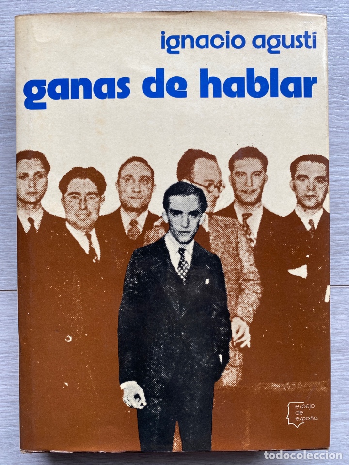 Libros de segunda mano: GANAS DE HABLAR / Ignacio Agusti - Foto 2