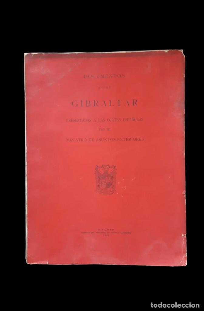 Libros de segunda mano: Documentos sobre gibraltar presentados a las cortes espa&ntilde;olas - 1965 - Foto 1