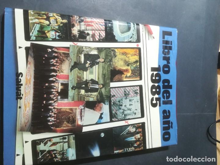 Libros de segunda mano: LIBRO DEL A&Ntilde;O 1985 / SALVAT / A&Ntilde;34 - Foto 1