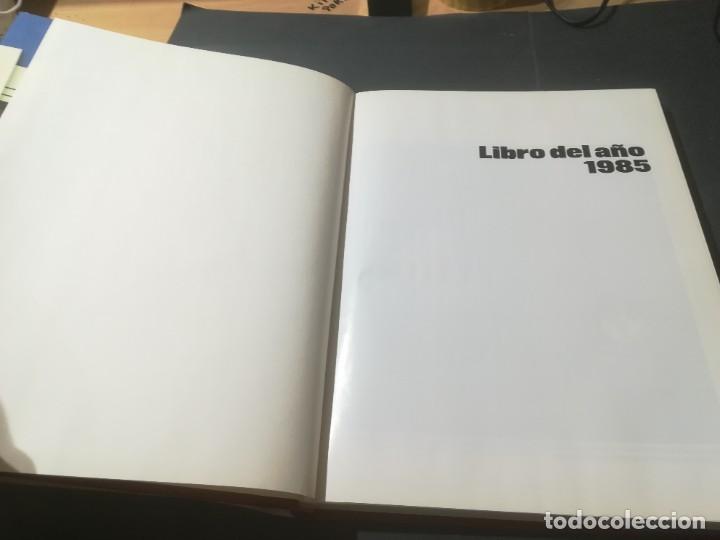 Libros de segunda mano: LIBRO DEL A&Ntilde;O 1985 / SALVAT / A&Ntilde;34 - Foto 5