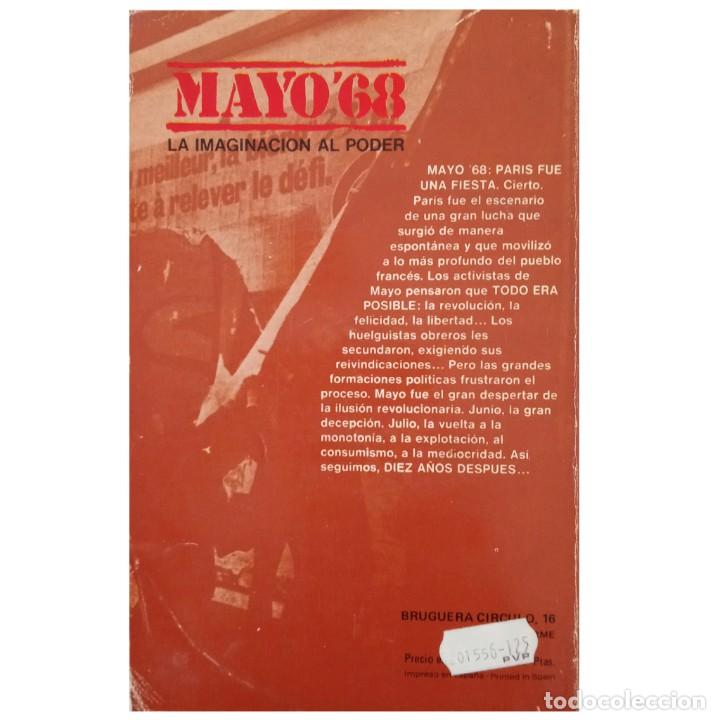Libros de segunda mano: MAYO 68. LA IMAGINACI&Oacute;N AL PODER. Vidal Villa, Jos&eacute; M&ordf; - Foto 2
