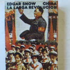 Livros em segunda mão: EDGAR SNOW. CHINA LA LARGA REVOLUCIÓN. ALIANZA, 1974.. Lote 343495378