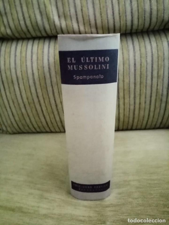 Libros de segunda mano: EL &Uacute;LTIMO MUSSOLINI - Foto 1