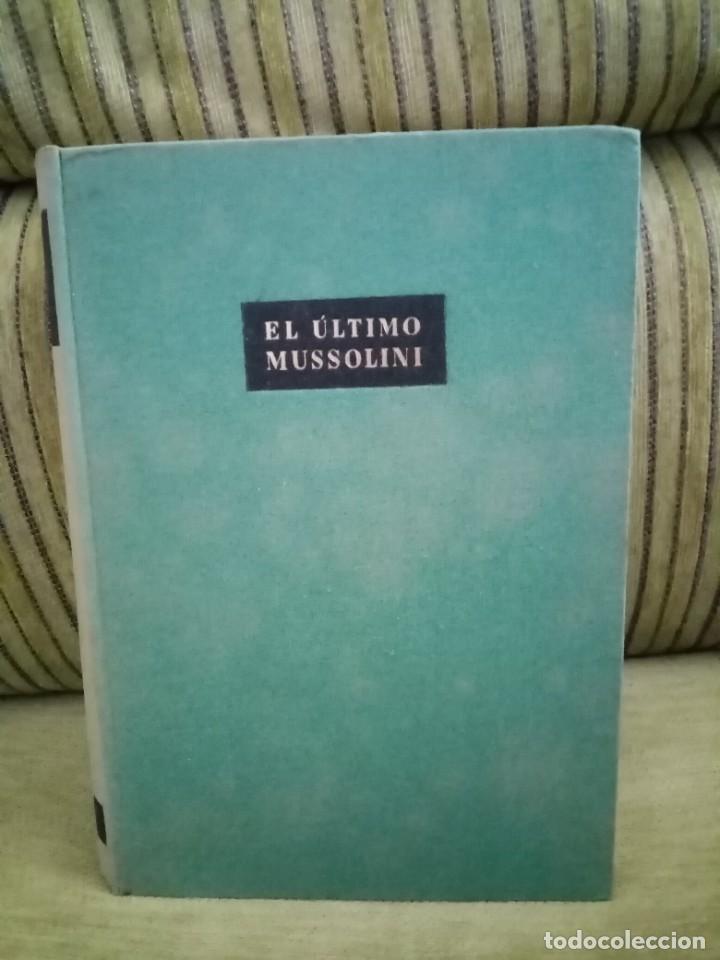 Libros de segunda mano: EL &Uacute;LTIMO MUSSOLINI - Foto 2