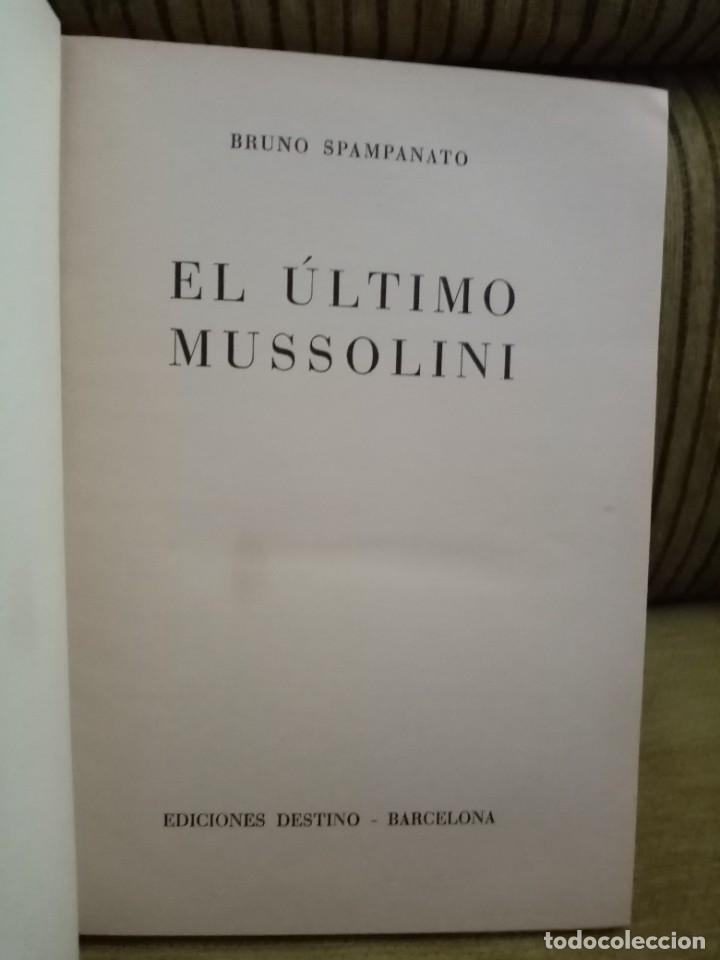 Libros de segunda mano: EL &Uacute;LTIMO MUSSOLINI - Foto 5
