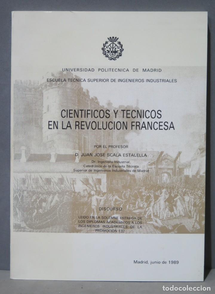 Libros de segunda mano: Cient&iacute;ficos y t&eacute;cnicos en la revoluci&oacute;n francesa. Scala Estalella