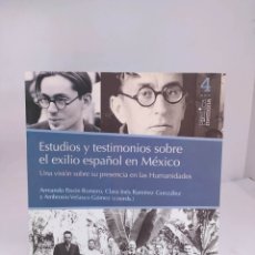 Libros de segunda mano: ESTUDIOS Y TESTIMONIOS SOBRE EL EXILIO ESPAÑOL EN MÉXICO. VARIOS AUTORES. Lote 345507443