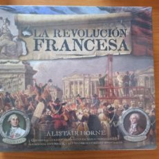 Libros de segunda mano: LA REVOLUCION FRANCESA - ALISTAIR HORNE - DOCUMENTOS FACSIMILES + ESTUCHE - NUEVO, PRECINTADO (8V). Lote 347897118