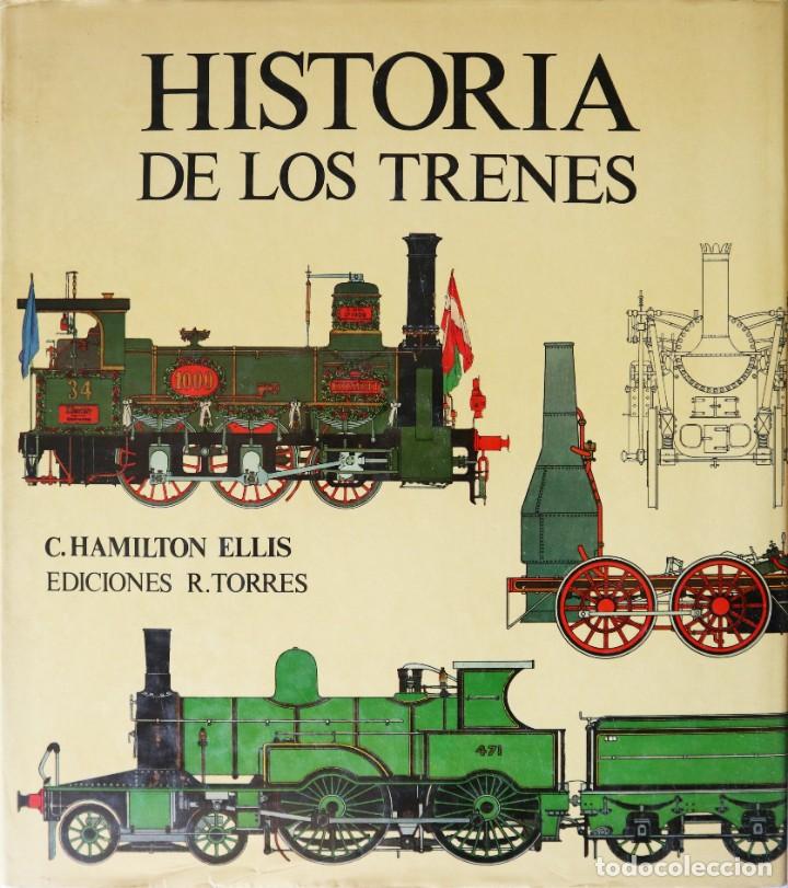 Libros de segunda mano: HISTORIA DE LOS TRENES - Foto 1