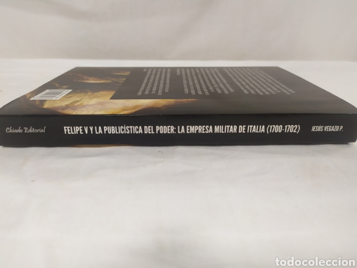 Libros de segunda mano: Felipe V y la public&iacute;stica del poder de Chiado editorial - Foto 4