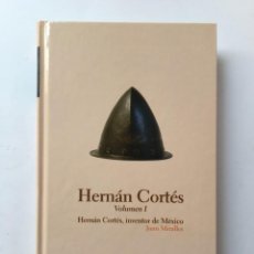 Libros de segunda mano: HERNÁN CORTES, INVENTOR DE MÉXICO. JUAN MIRALLES. VOLUMEN I. BIBLIOTECA ABC.. Lote 351400774