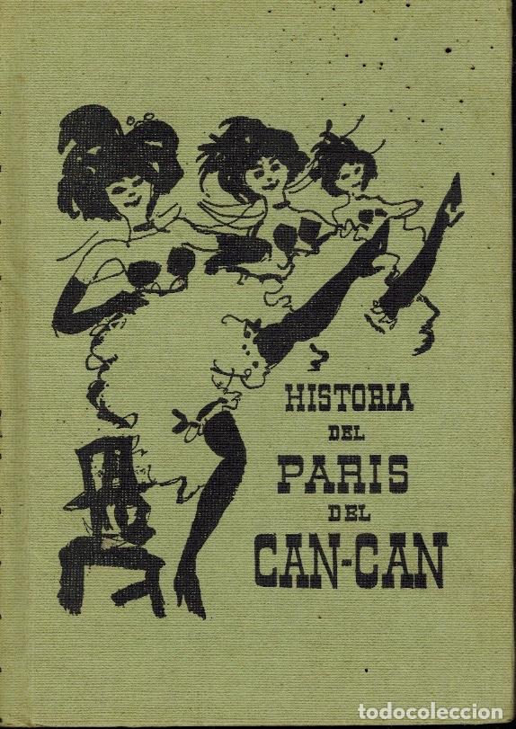 Libros de segunda mano: HISTORIA DEL PAR&Iacute;S DEL CAN - CAN - Foto 1