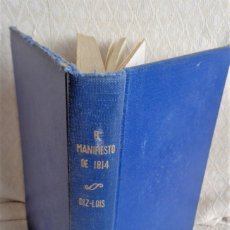 Libros de segunda mano: EL MANIFIESTO DE 1814. Mª CRISTINA DIZ-LOIS