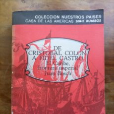 Libros de segunda mano: DE CRISTÓBAL COLÓN A FIDEL CASTRO. Lote 358408625