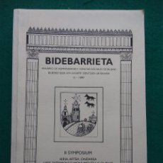 Libros de segunda mano: BIDEBARRIETA. II SYMPOSIUM. ARTE, PATRIMONIO... BILBAO, 1997. Lote 361324135