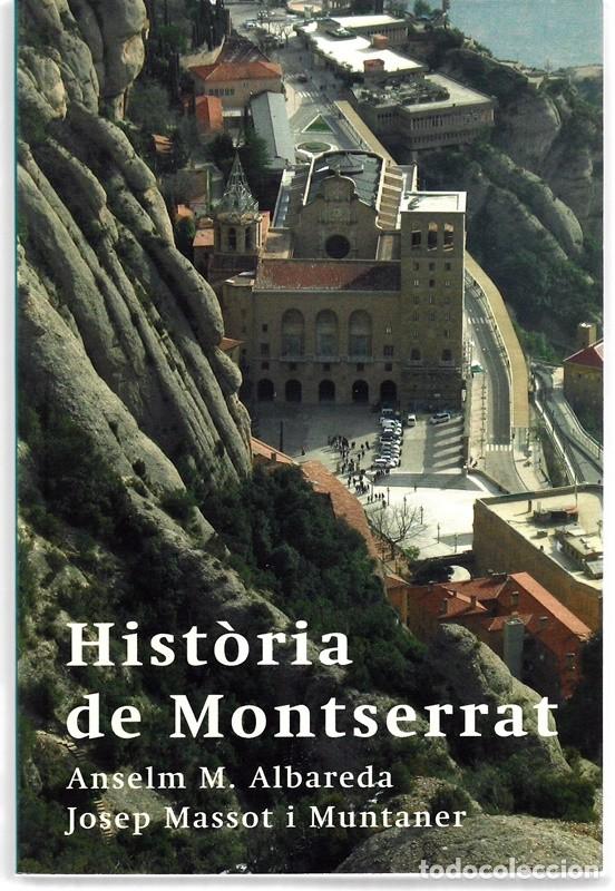 Libros de segunda mano: HIST&Ograve;RIA DE MONTSERRAT ANSELM M. ALBAREDA - Foto 1