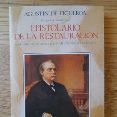 Libros de segunda mano: HISTORIA DE ESPAÑA, SIGLO XIX. EPISTOLARIO DE LA RESTAURACIÓN, AGUSTÍN DE FIGUEROA, ED. RIALP, 1985. Lote 363513110