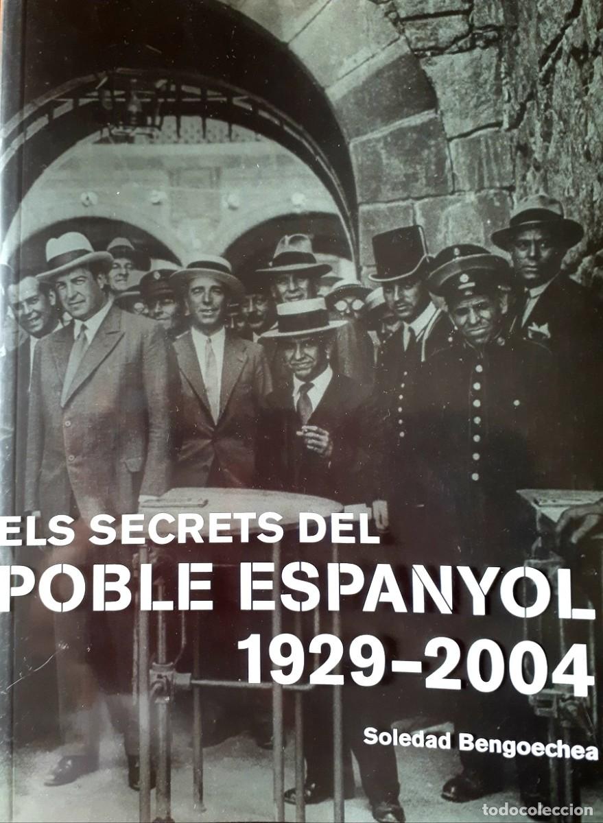 Libros de segunda mano: Els Secrets del Poble Espanyol, 1929-2004 - Foto 1