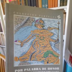 Libros de segunda mano: TRANSICIÓN, POR PALABRA DE HONOR, JOSE LUIS MESSIA, LA ENTRADA DE ESPAÑA, EN EL CONSEJO DE EUROPA.. Lote 364732061