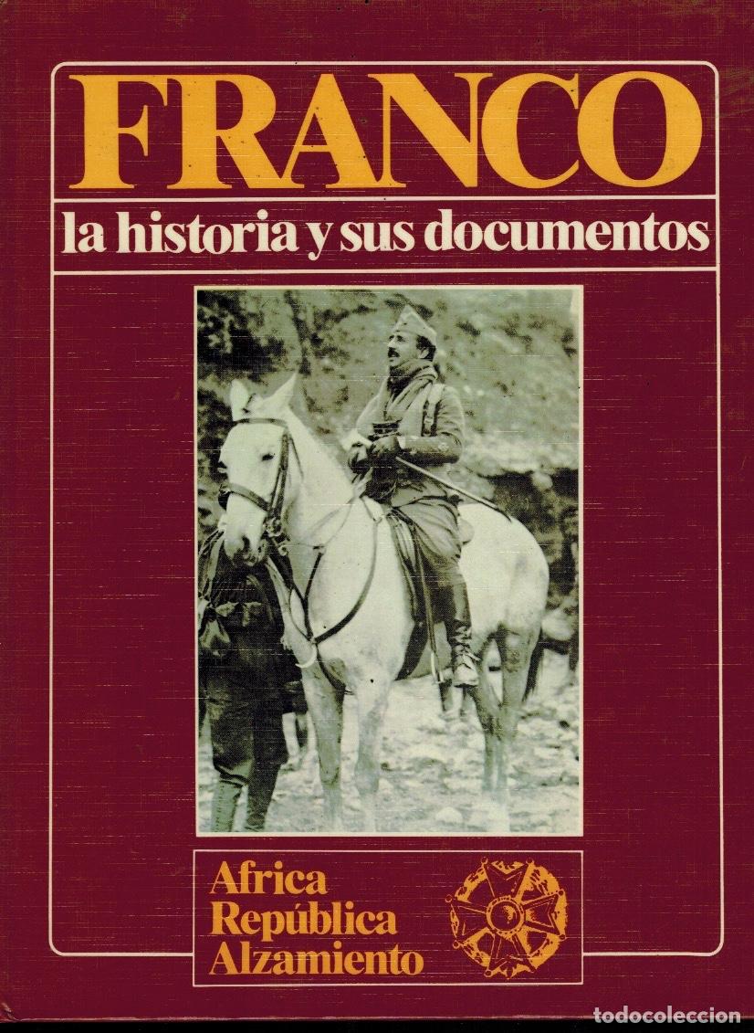 Libros de segunda mano: FRANCO. LA HISTORIA Y SUS DOCUMENTOS - Foto 1