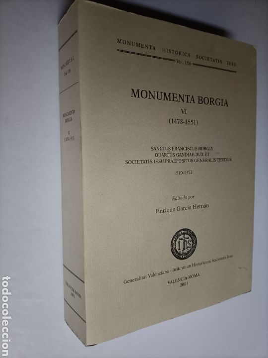 Gebrauchte B&uuml;cher: Monumenta Borgia VI 2478 1551 Sanctus Franciscus Borgia quartus grandie dux et societatis