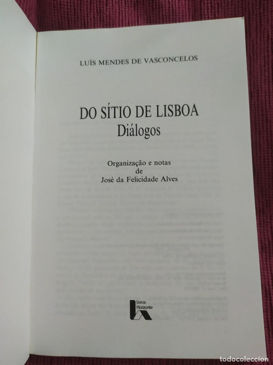Libros de segunda mano: 1990. Do s&iacute;tio de Lisboa. Di&aacute;logos. Luis Mendes de Vasconcelos. - Foto 2