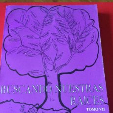 Libros de segunda mano: COSMOVISION CHAYAHUITA. BUSCANDO NUESTRAS RAICES. TOMO VII. LIMA 1999