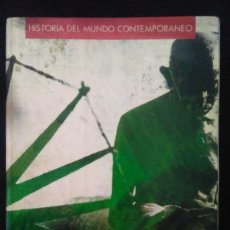 Libros de segunda mano: M. ARTOLA GALLEGO; M. PÉREZ LEDESMA.- HISTORIA DEL MUNDO CONTEMPORÁNEO. ANAYA (1988). 25 CM 485 PÁG. Lote 374526339