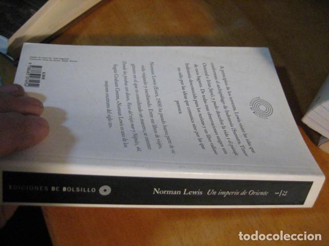 Libros de segunda mano: EL IMPERIO DE ORIENTE / NORMAN LEWIS - Foto 2