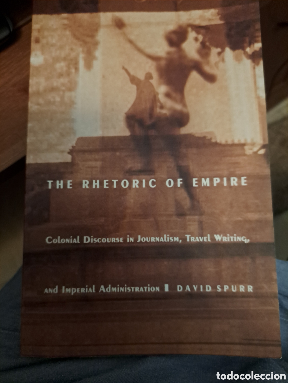 Libros de segunda mano: DAVID spurr, The Rhetoric of Empire